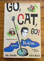 Go, Cat, Go! Das Leben und die Zeiten von Carl Perkins. US First Edition (1996) Hinten