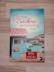 Die kleine Bäckerei am Strandweg von Jenny Colgan