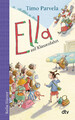Ella auf Klassenfahrt. Bd. 03 | Timo Parvela | Taschenbuch | Ella | 152 S.