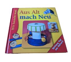 Upcycling Buch "Aus Alt mach Neu"