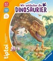 Tiptoi® - Wir entdecken die Dinosaurier