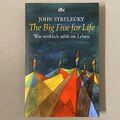 The Big Five for Life: Was wirklich zählt im Leben Von John Strelecky | Buch 📕