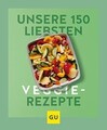 Unsere 150 liebsten Veggie-Rezepte (GU KüchenRatgebe... | Buch | Zustand wie neu