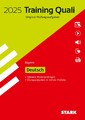 STARK Training Abschlussprüfung Quali Mittelschule 2025 - Deutsch 9. Klasse ...