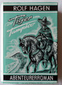 Rolf Hagen Der Tiger von Tampico Eden Verlag