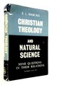 Christliche Theologie und Naturwissenschaften (E.L.Mascall - 1957) (ID:91054)