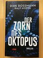 Dirk Rossmann - Der Zorn des Oktopus - gebundene Ausgabe