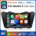 Android 14 8Kern Autoradio Für Mazda 5 2010-2015 4+64GB Carplay GPS WIFI 4G DAB+