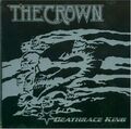 The Crown - Deathrace King (CD, 2000)