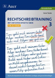 Rechtschreibtraining: Mit Diktaten effektiv üben 3 | Gero Tacke | Broschüre