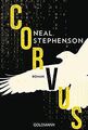 Corvus: Roman von Stephenson, Neal | Buch | Zustand sehr gut