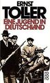 Eine Jugend in Deutschland von Toller, Ernst | Buch | Zustand gut