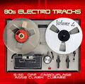 CD 80s Electro Tracks Volume 4 von Various Artists