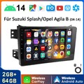 CarPlay Für Opel Agila B 04-14/Suzuki Splash Android 14 Autoradio GPS RDS 2+64GB