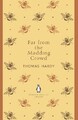 Far From the Madding Crowd (The Penguin English Library) von Hardy, Thomas