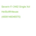 Severin Fr 2462 Single Xxl Heißluftfritteuse (4008146046575)