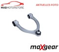 QUERLENKER LENKER RADAUFHÄNGUNG VORNE LINKS OBERE MAXGEAR 72-5220 A NEU