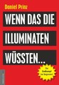 Wenn das die Illuminaten wüssten | Daniel Prinz, Jan van Helsing | deutsch
