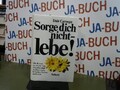 Sorge dich nicht - lebe!: Die Kunst zu einem von Ängsten und Aufregungen  223610