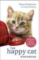 The Happy Cat Handbook, Mattinson, Pippa & Easton, Lucy, Used; Good Book