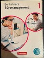 Be Partners - Büromanagement - Ausgabe 2020 - 1. Ausbildungsjahr: Lernfelder 1-4