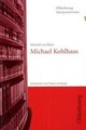 Michael Kohlhaas. (Lernmaterialien) von Tilman von ... | Buch | Zustand sehr gut