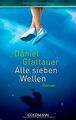 Alle sieben Wellen von Glattauer, Daniel | Buch | Zustand gut