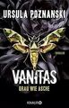 VANITAS - Grau wie Asche: Thriller (Die Vanitas-Reihe, B... | Buch | Zustand gut