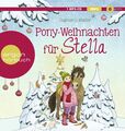 PONY-WEIHNACHTEN für Stella - Adventskalender-mp3-CD 24 Kapitel - Pferde-Hörbuch