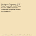 Benchmark Powerpoint 2019 Code/Text/ras 6-month: Text, Review and Assessments Wo