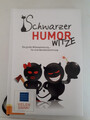 Schwarzer Humor-Witze-Edition XXL-2013-175 Seiten-Weichumschlag