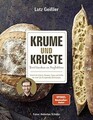 Krume und Kruste - Brot backen in Perfektion: Schri... | Buch | Zustand sehr gut