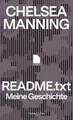 README.txt - Meine Geschichte | Chelsea Manning | Buch | 336 S. | Deutsch | 2022
