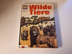 Buch: Was ist Was. Band 13: Wilde Tiere