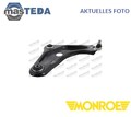 L28563 QUERLENKER LENKER RADAUFHÄNGUNG VORNE OUTER RECHT NIEDRIGER MONROE NEU
