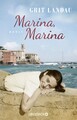 Liebesroman: Marina, Marina von Grit Landau - Italien-Roman