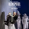 ██ OPER ║ Walter Braunfels ║ ULENSPIEGEL ║ Gera 2011 ║  2CD