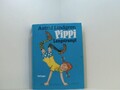 Pippi Langstrumpf. Gesamtausgabe: Alle drei Kinderbücher in einem Band Astrid Li