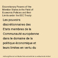 Discretionary Powers of the Member States in the Field of Economic Policies and 