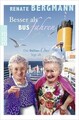 Besser als Bus fahren: Die Online-Omi legt ab Bergmann, Renate: