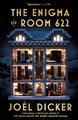 Dicker  Joël. The Enigma of Room 622. Taschenbuch