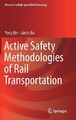 Active Safety Methodologies of Rail Transportation - 9789811322594