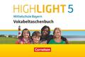 Highlight - Mittelschule Bayern 5. Jahrgangsstufe - Vokabeltaschenbuch | Raspe