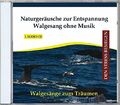 Naturgeräusche zur Entspannung-Walgesang von Verlag Rettenmaier 