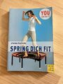 Spring Dich Fit