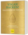 Vegan backen! Das Goldene von GU, 