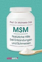 MSM - Natürliche Hilfe bei Entzündungen und Schmerz... | Buch | Zustand sehr gutGeld sparen & nachhaltig shoppen!