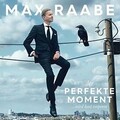 Der Perfekte Moment...Wird Heut Verpennt von Raabe,Max | CD | Zustand sehr gut