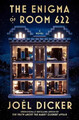 The Enigma of Room 622 | A Novel | Joël Dicker | Englisch | Taschenbuch | 592 S.