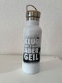 Edelstahl Isolierflasche "Klug war's nicht, aber geil" *Guter Zustand*